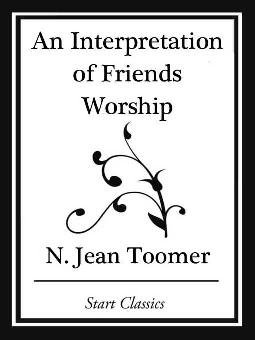 Title details for An Interpretation of Friends Worship (Start Classics) by Jean Toomer - Wait list